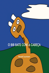 O Bib bate com a cabeça