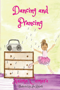 Dancing and Prancing