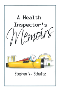 Health Inspector's Memoirs