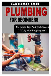Plumbing for Beginners