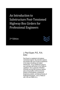 Introduction to Substructure Post-Tensioned Highway Box Girders for Professional Engineers