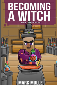 Becoming a Witch Book 3