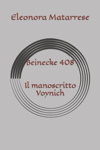 Beinecke 408 - Il manoscritto Voynich