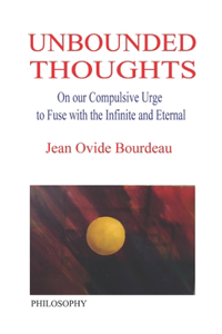 Unbounded Thoughts