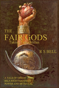 Fair Gods: Taking Tenochtitlan