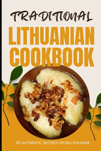 Traditional Lithuanian Cookbook