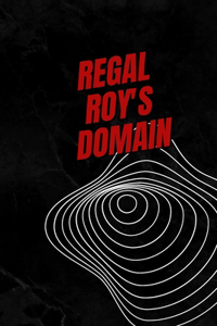 Regal Roy's Domain
