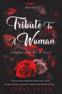 Tribute To A Woman