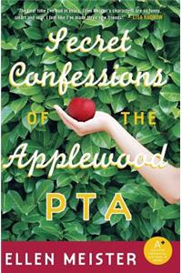 Secret Confessions of the Applewood PTA
