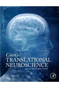 Conn's Translational Neuroscience