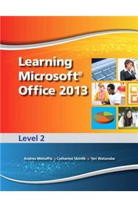 Learning Microsoft Office 2013