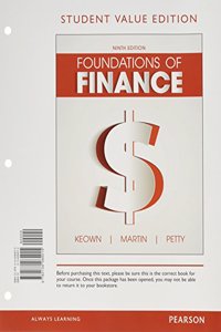 Foundations of Finance, Student Value Edition Plus Mylab Finance with Pearson Etext - Access Card Package
