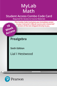 Mylab Math with Pearson Etext -- Combo Access Card -- For Prealgebra (18-Weeks)