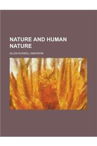 Nature and Human Nature