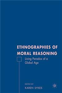 Ethnographies of Moral Reasoning