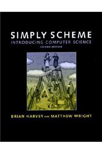 Simply Scheme: Introducing Computer Science