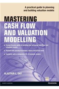 Mastering Cash Flow and Valuation Modelling