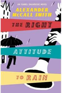 The Right Attitude To Rain