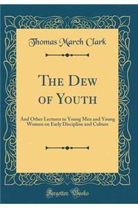 The Dew of Youth