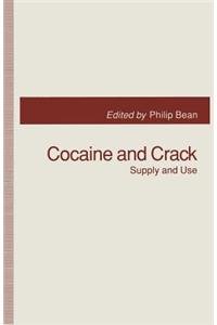 Cocaine and Crack