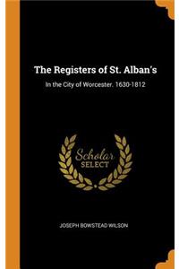 Registers of St. Alban's