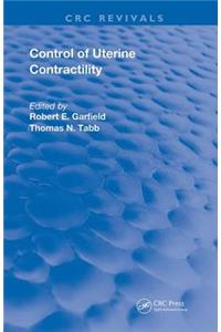 Control of Uterine Contractility