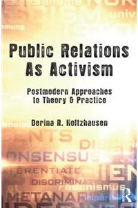 Public Relations As Activism