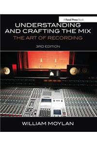 Understanding and Crafting the Mix