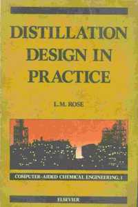 Distillation Design in Practice