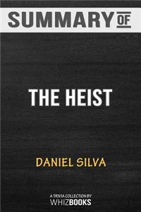 Summary of The Heist (Gabriel Allon)