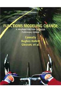 Functions Modeling Change: A Preparation for Calculus: Preliminary