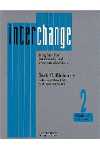 Interchange 2 Student's book: English for International Communication: Level 2