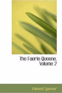The Faerie Queene, Volume 2