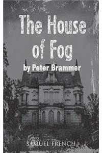 House of Fog
