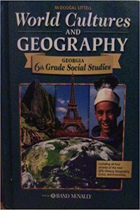 McDougal Littell World Cultures & Geography Georgia: Student Edition Grade 6 2006