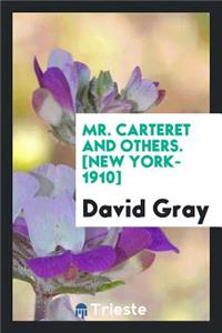 Mr. Carteret and Others