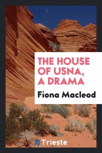 House of Usna, a Drama