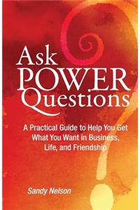 Ask Power Questions