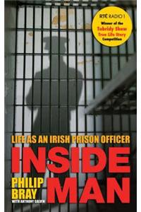 Inside Man: Life as an Irish Prison Officer