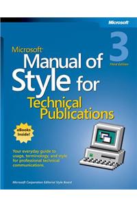 Microsoft(r) Manual of Style for Technical Publications