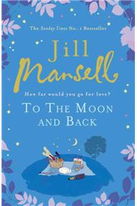 To The Moon And Back