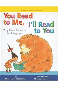 You Read to Me, I'll Read to You: Very Short Stories to Read Together