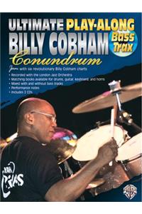 Ultimate Play-Along Bass Trax Billy Cobham Conundrum