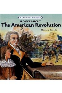 Projects about the American Revolution