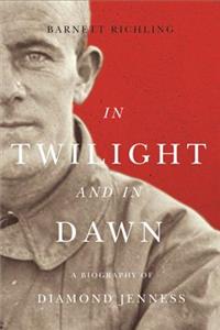 In Twilight and in Dawn