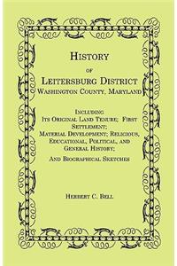 History of Leitersburg District, Washington County, Maryland