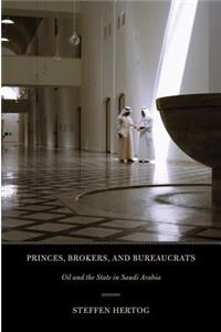 Princes, Brokers, and Bureaucrats