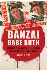 Banzai Babe Ruth