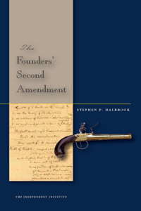 Founders' Second Amendment