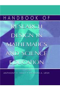 Handbook of Research Design in Mathematics and Science Education